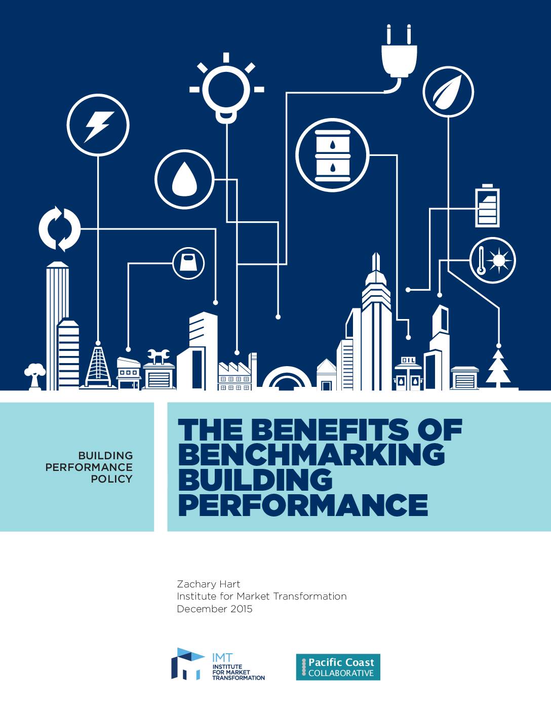 The Benefits of Benchmarking Building Performance