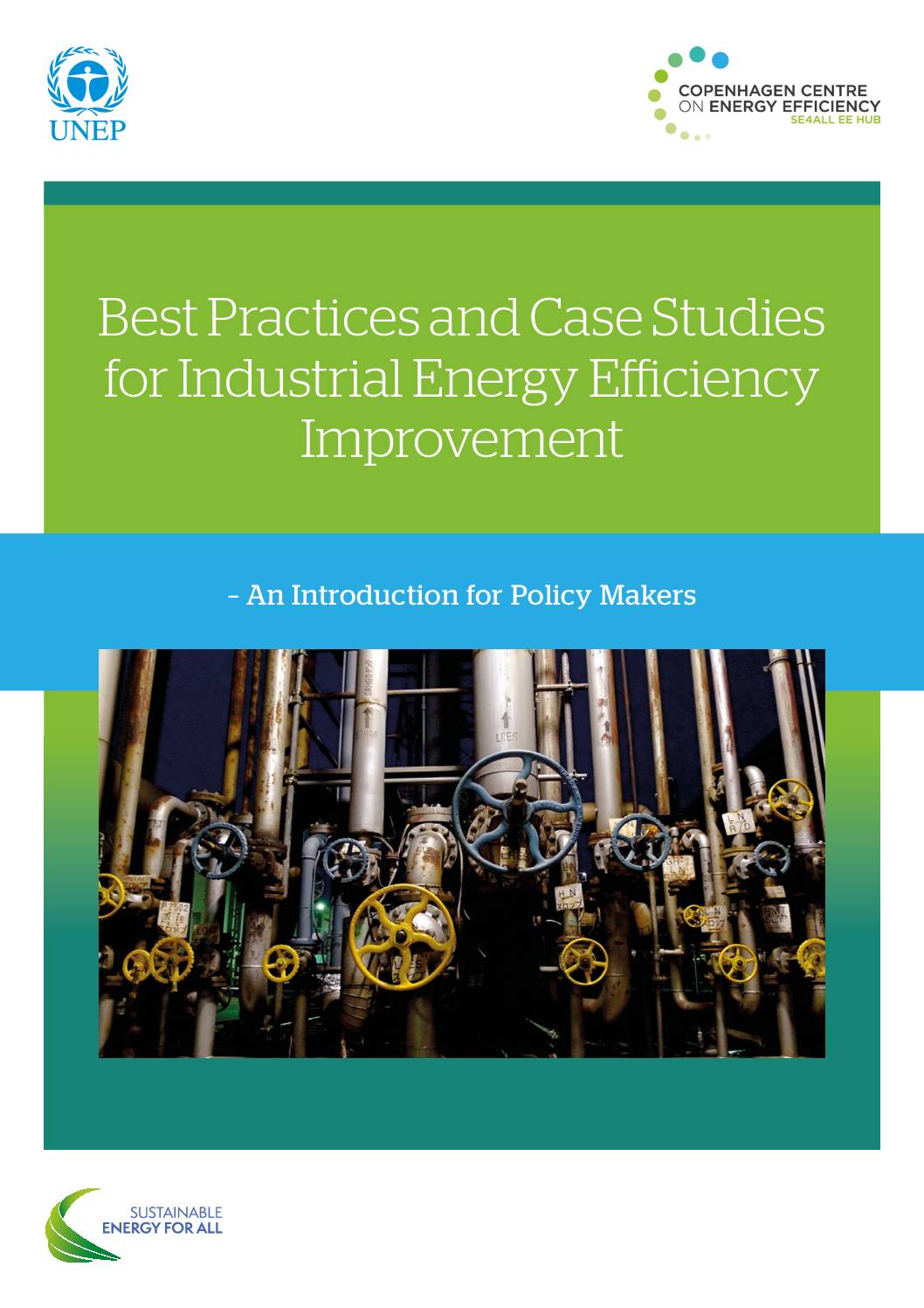 Best Practices and Case Studies for Industrial Energy Efficiency Improvement