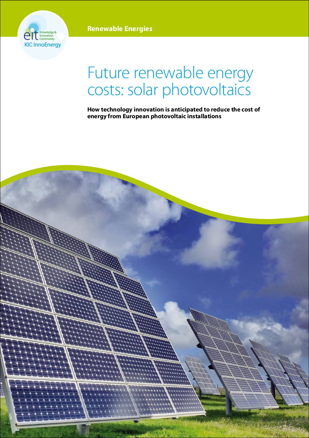 Future renewable energy costs: Solar photovoltaics – How technology innovation is anticipated to reduce the cost of energy from European photovoltaic installations