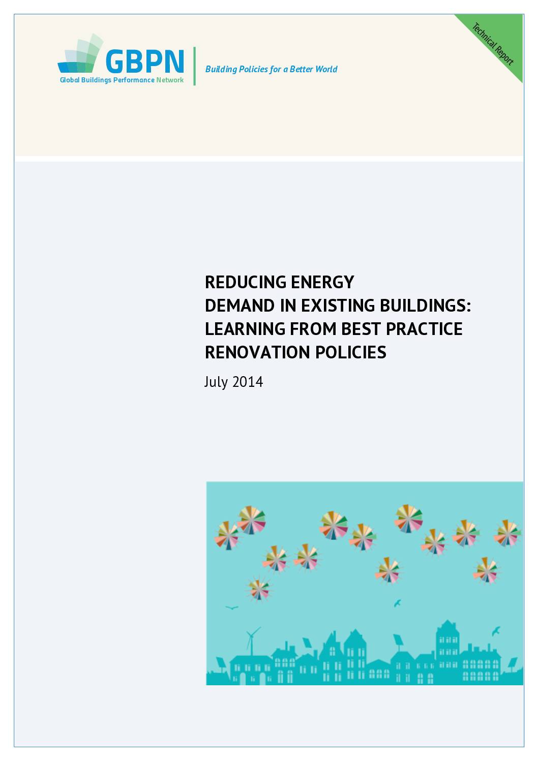 Reducing Energy Demand in Existing Buildings: Learning from Best Practice Renovation Policies
