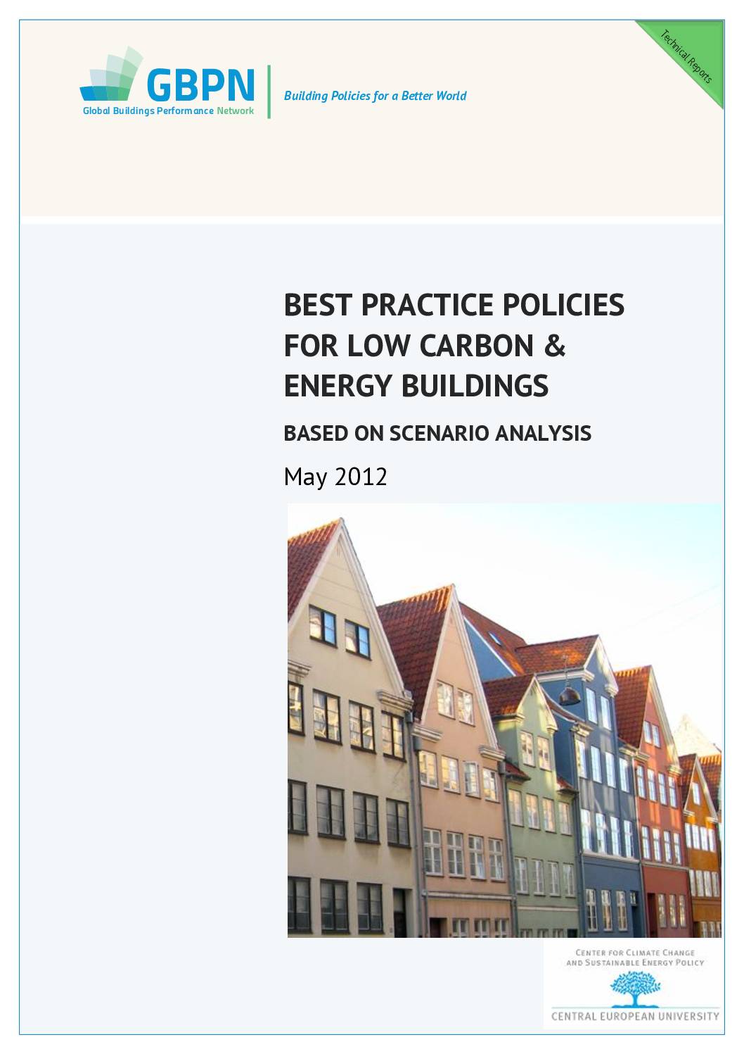 Best Practice Policies for Low Carbon & Energy Buildings Based on Scenario Analysis