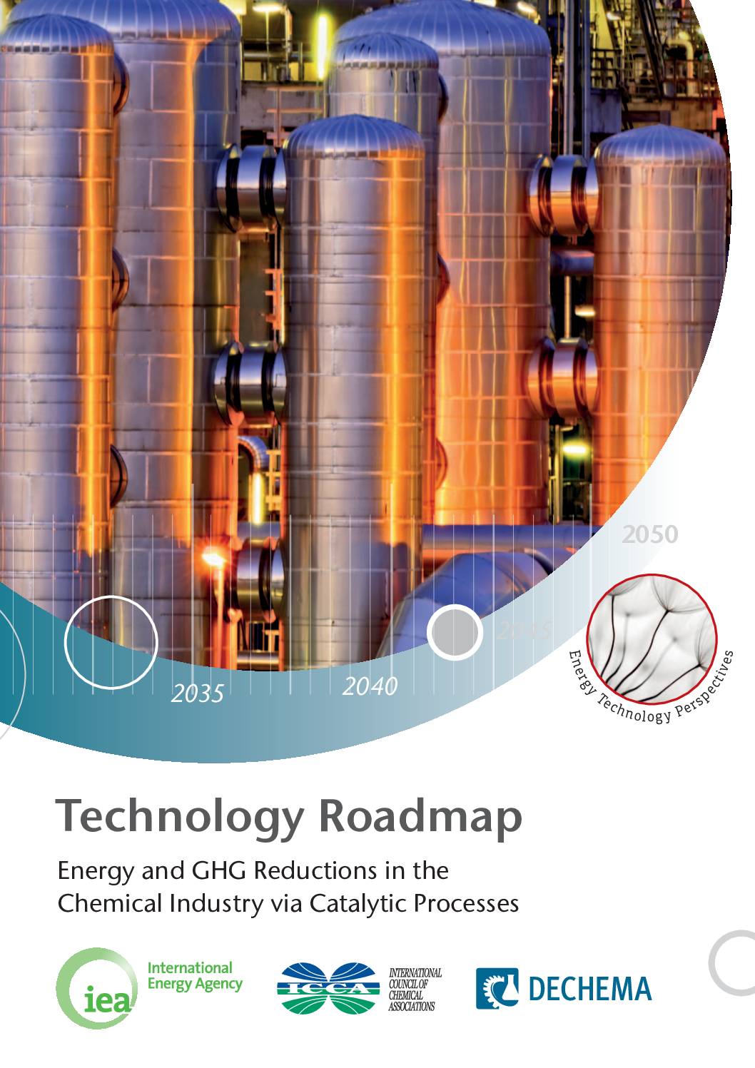 Technology Roadmap: Energy and GHG Reductions in the Chemical Industry via Catalytic Processes