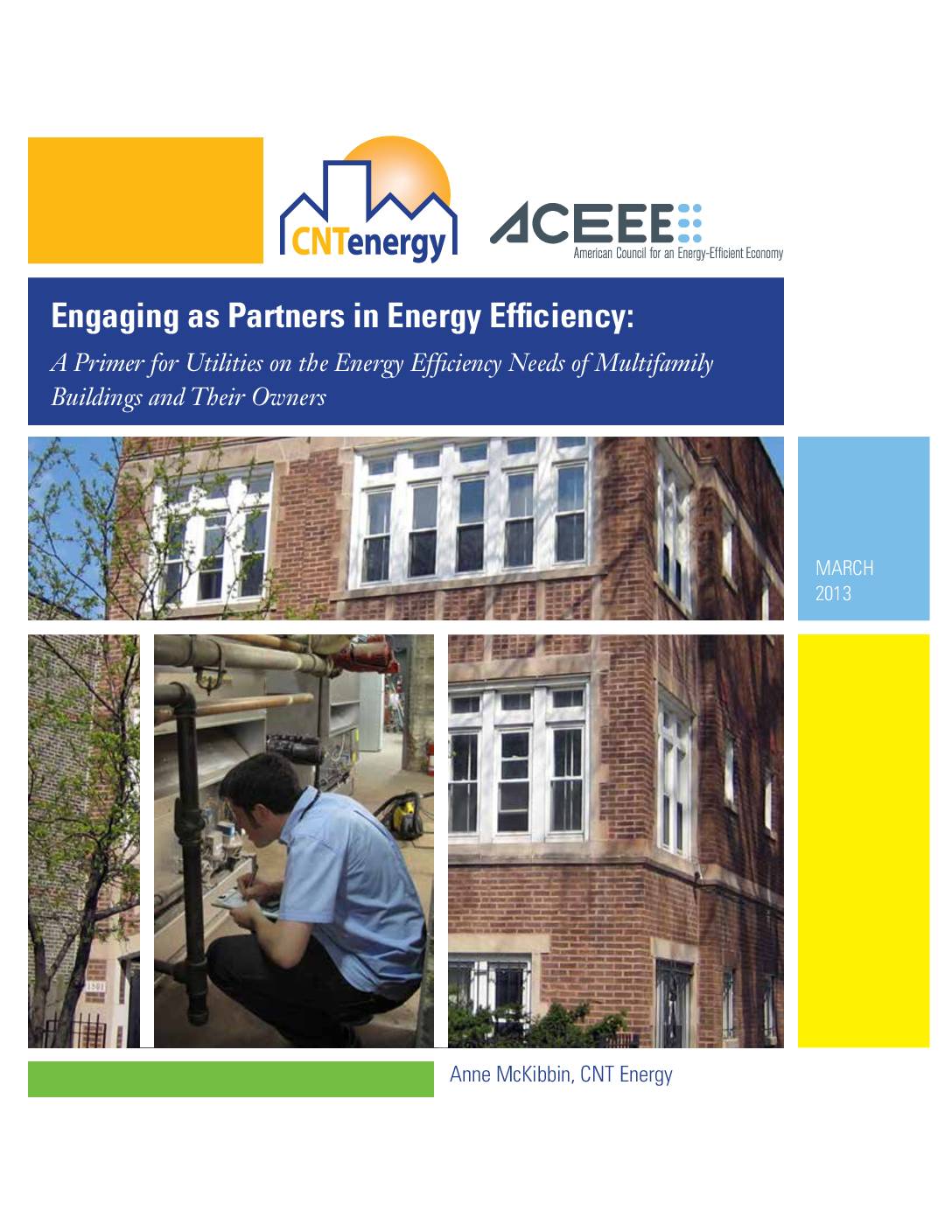Engaging as Partners: Introducing Utilities to the Energy Efficiency Needs of Multifamily Buildings and Their Owners