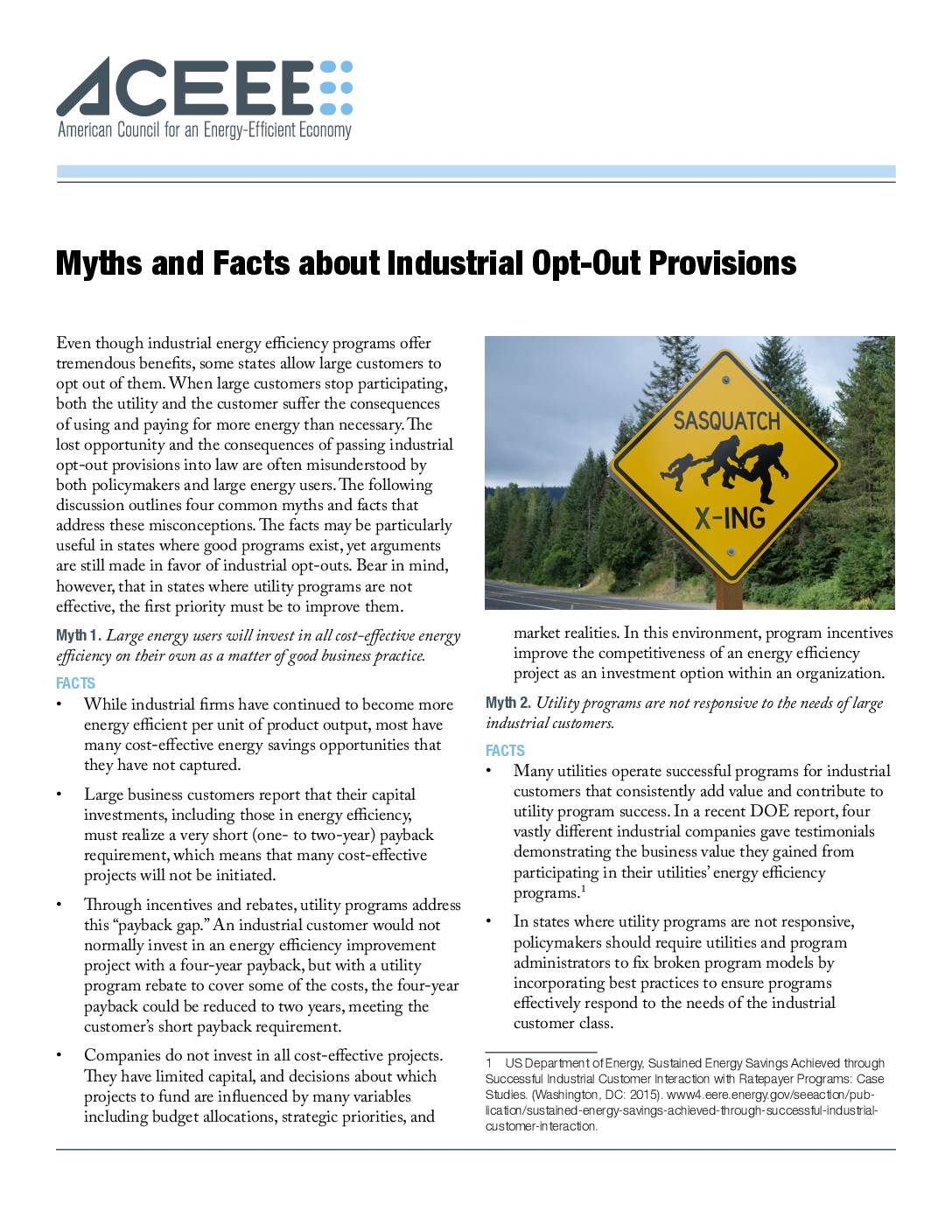Myths and Facts about Industrial Opt-Out Provisions