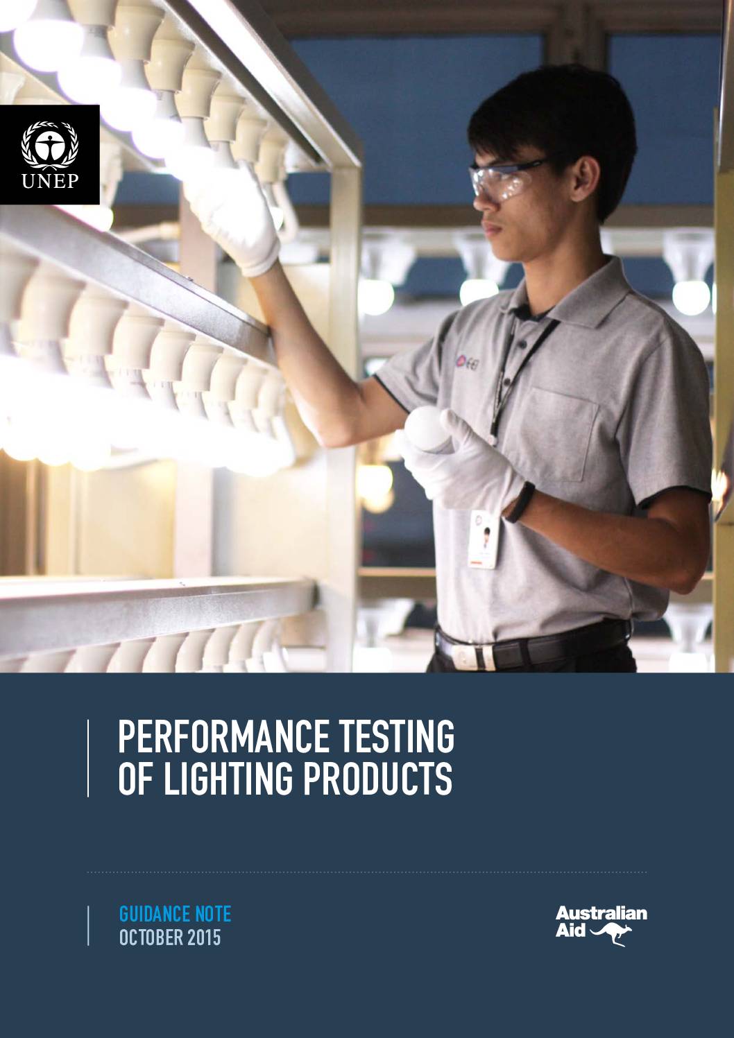 PERFORMANCE TESTING OF LIGHTING PRODUCTS
