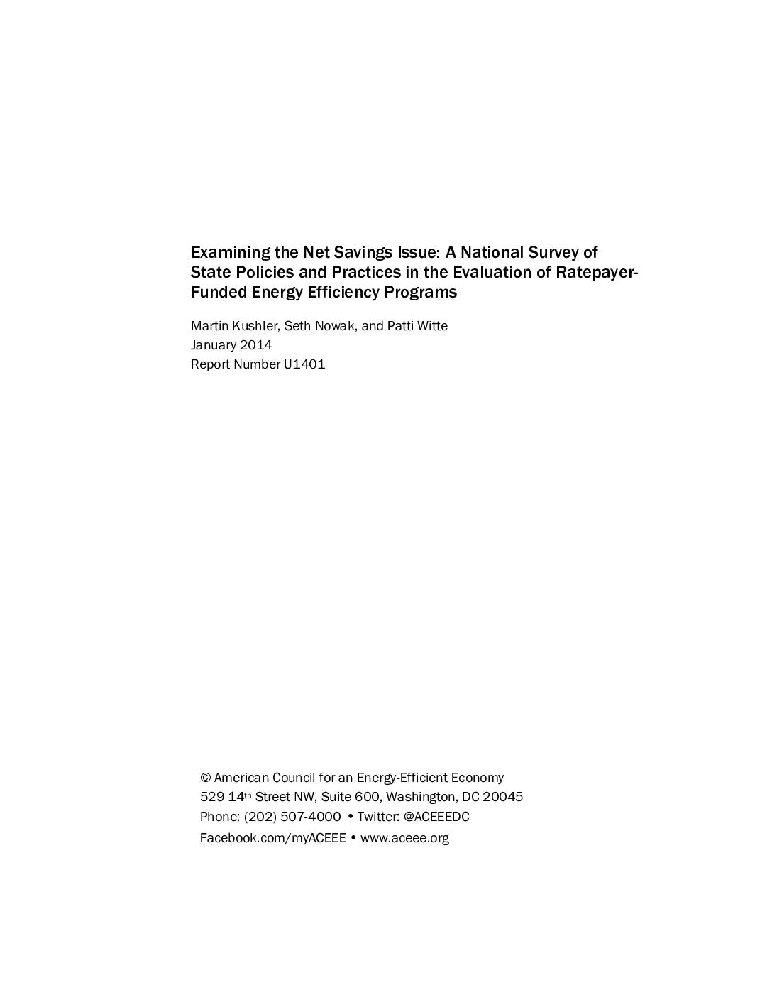 Examining the Net Savings Issue: A National Survey of State Policies and Practices in the Evaluation of Ratepayer-Funded Energy Efficiency Programs
