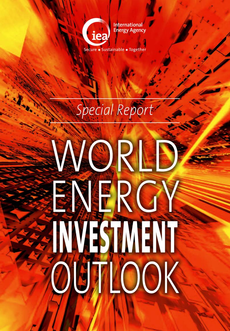 World Energy Investment Outlook – Special Report