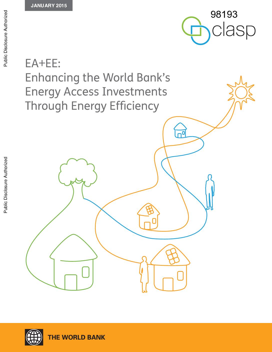 EA + EE: Enhancing the World Bank’s Energy Access Investments Through Energy Efficiency