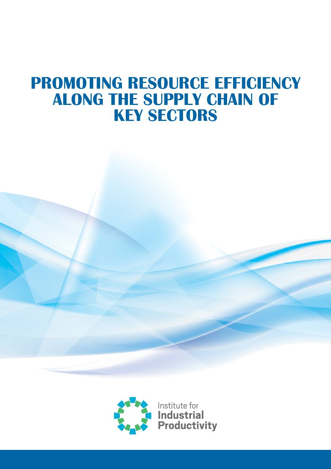 Promoting resource efficiency along the supply chain of key sectors with potential for scale up in South Asia