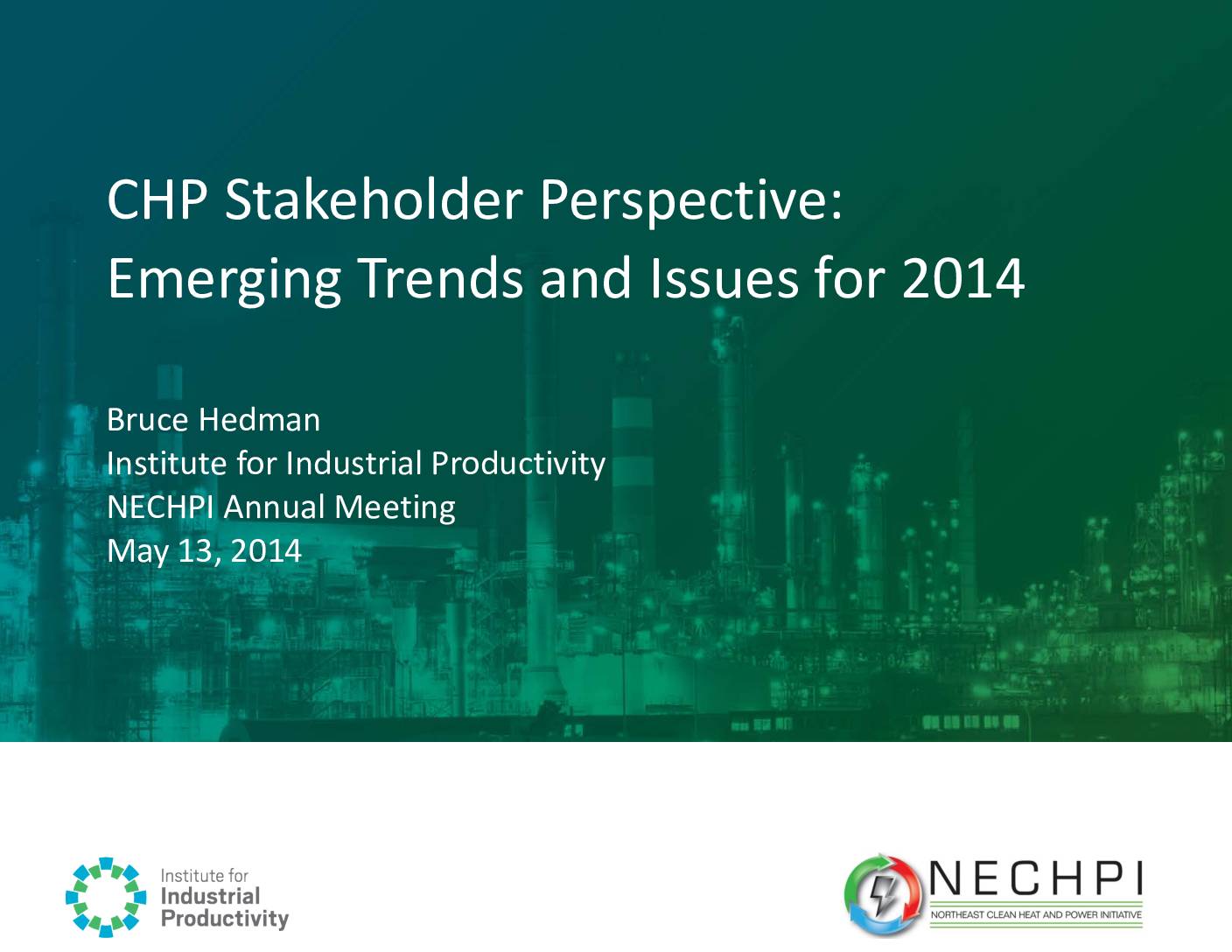 CHP Stakeholder Perspective: Emerging Trends and Issues for 2014