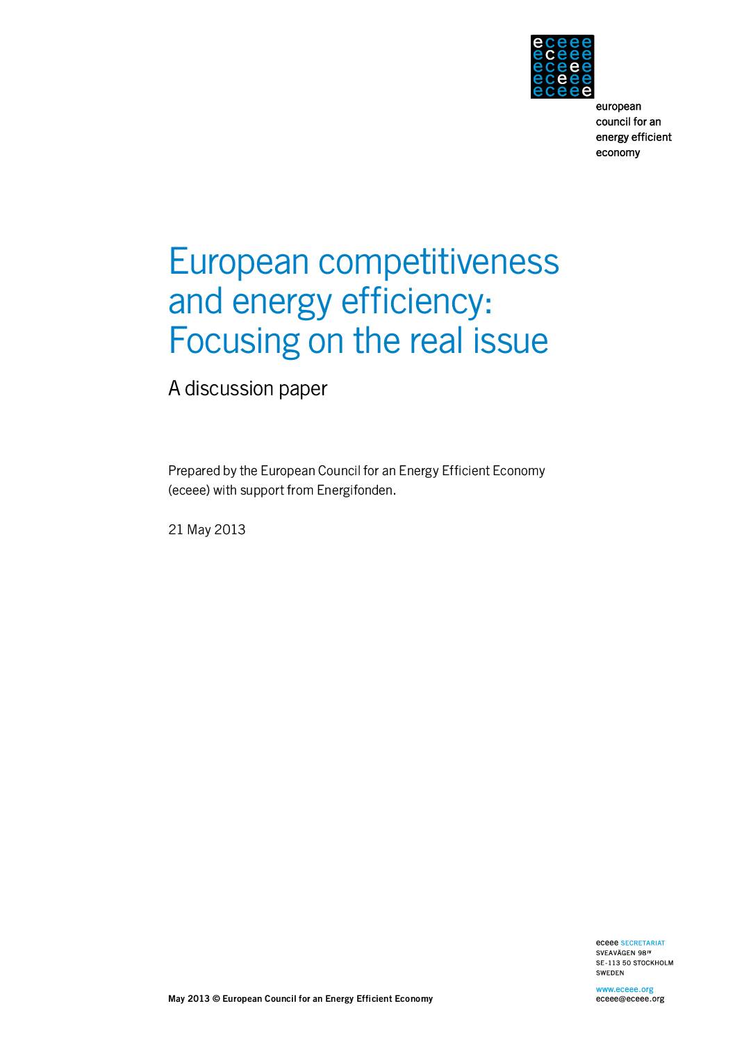 European competitiveness and energy efficiency: Focusing on the real issue