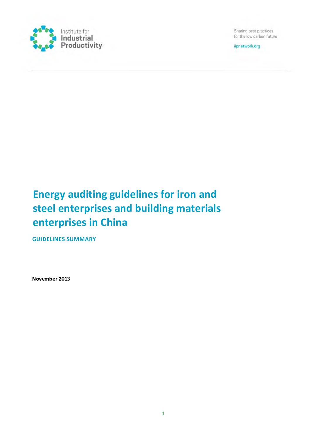 Energy auditing guidelines for iron and steel enterprises and building materials enterprises in China