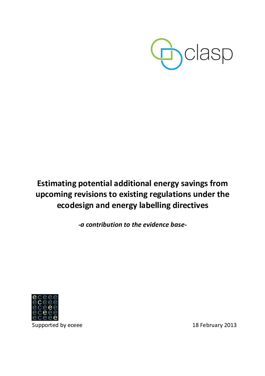 Estimating potential additional energy savings from upcoming revisions to existing regulations under the ecodesign and energy labelling directives – A contribution to the evidence base
