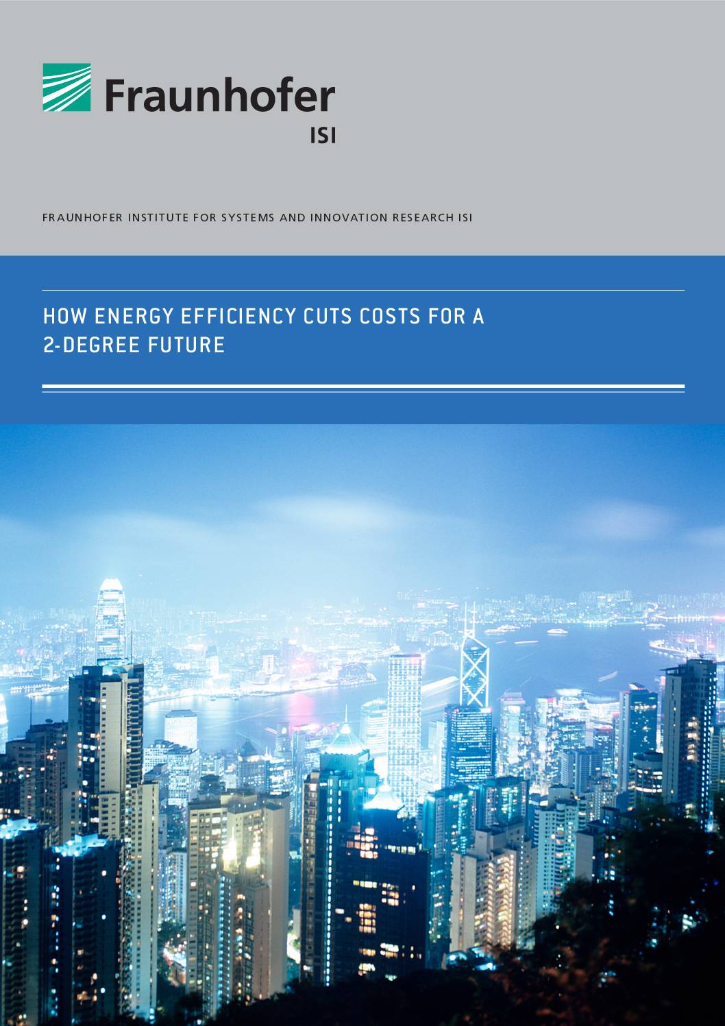 How Energy Efficiency Cuts Costs for a 2°C Future