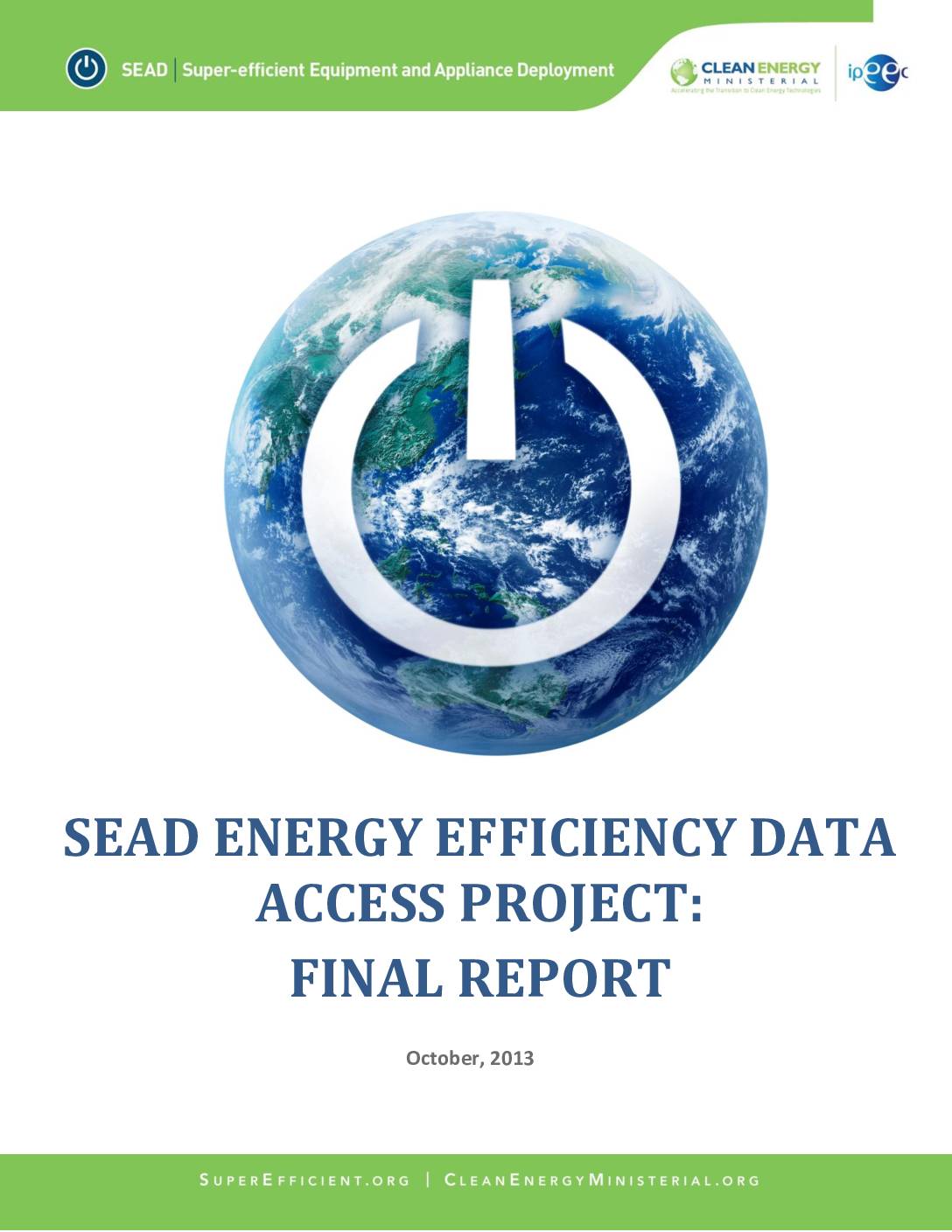SEAD Energy Efficiency Data Access Project: Final Report