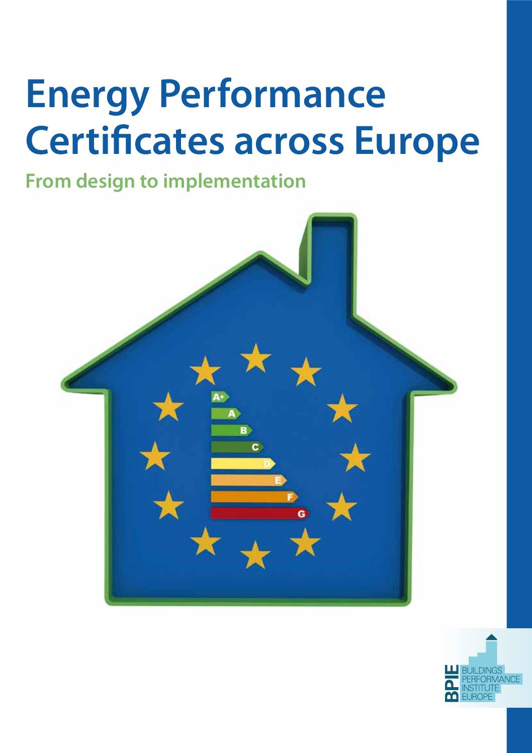 Energy Performance Certificates Across Europe: From Design to Implementation