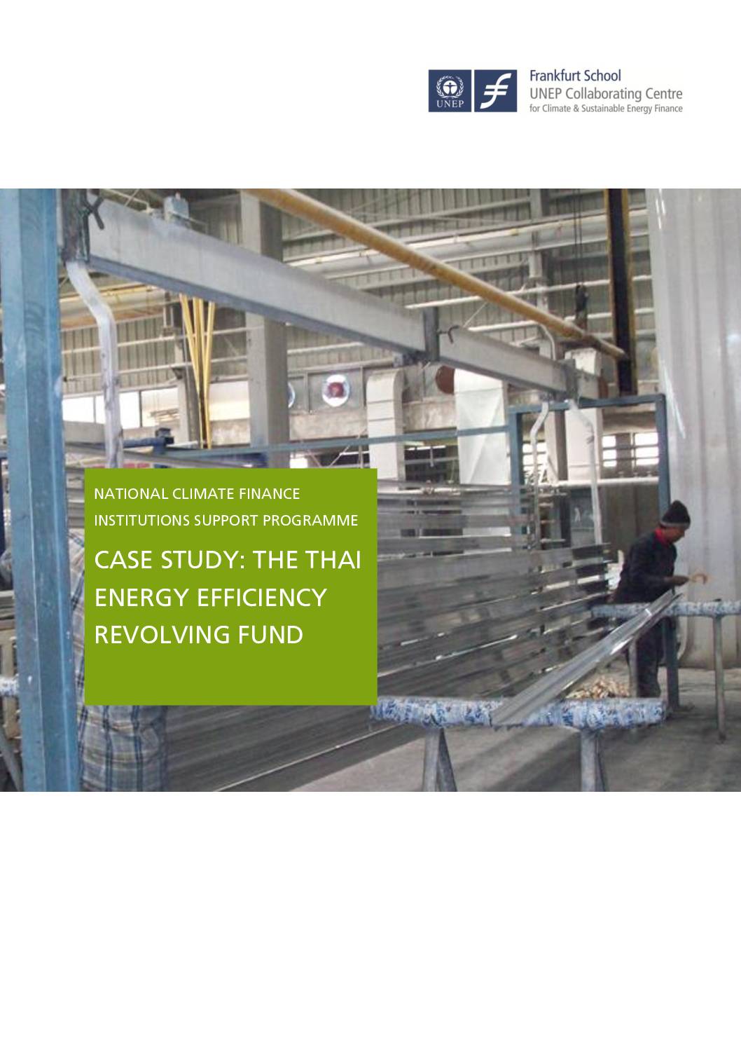 Case Study: The Thai Energy Efficiency Revolving Fund (EERF)