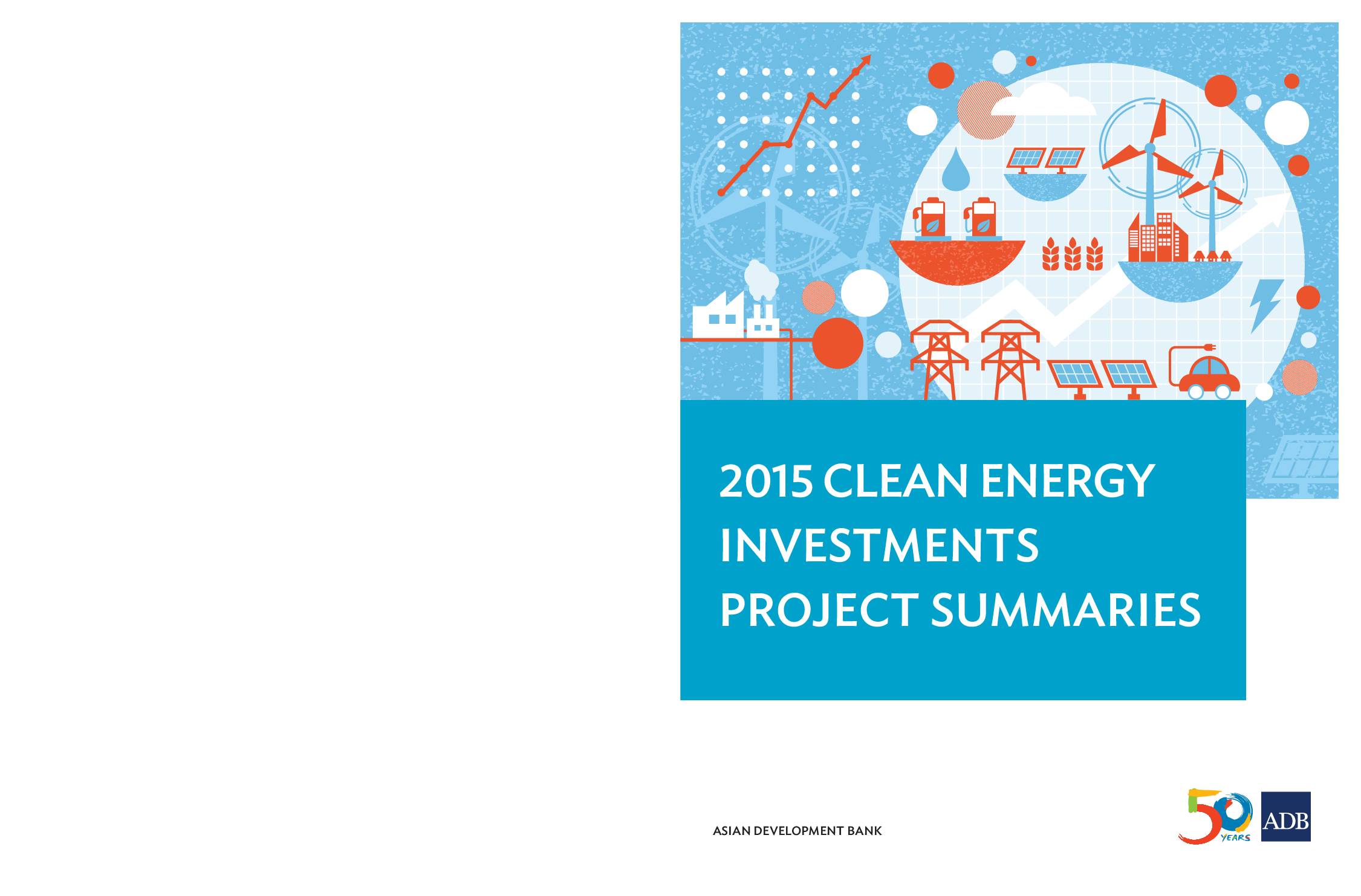 2015 Clean Energy Investments: Project Summaries