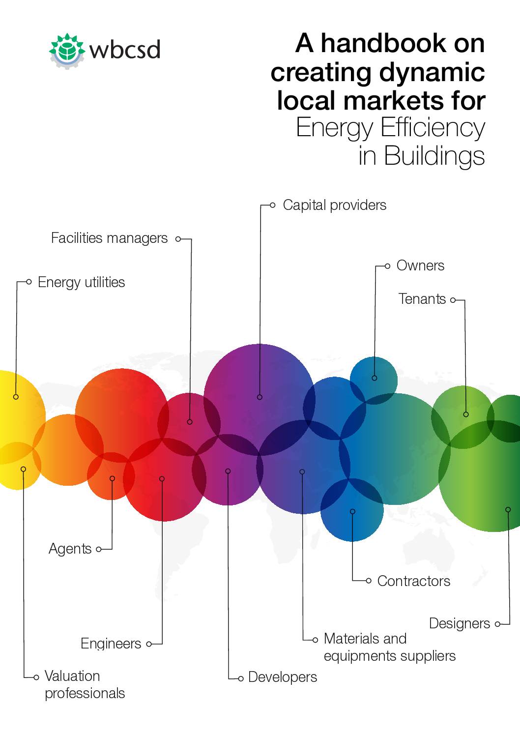 A Handbook on Creating Dynamic Local Markets for Energy Efficient Buildings