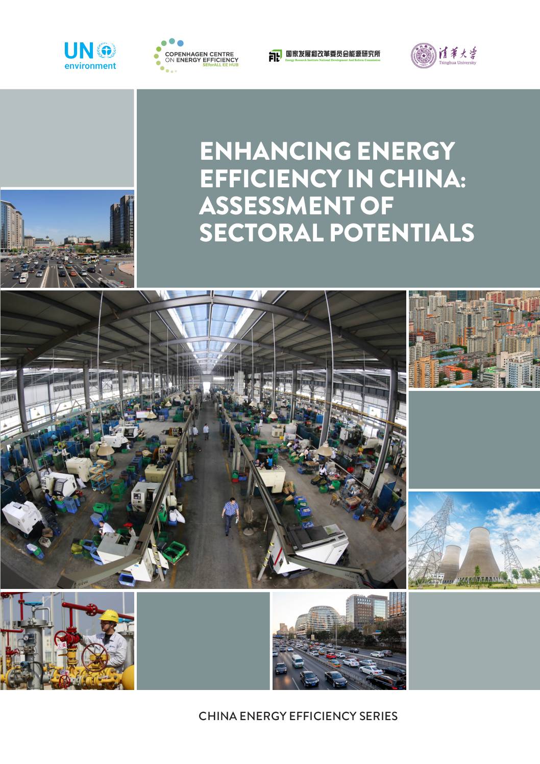 Enhancing Energy Efficiency in China: Assessment of Sectoral Potentials