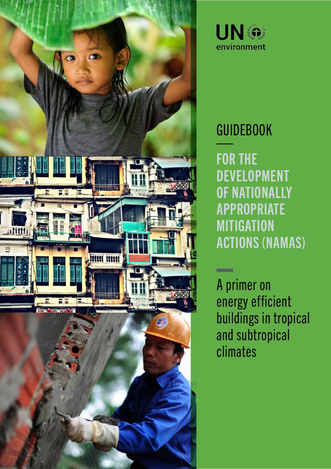A primer on energy efficient buildings in tropical and subtropical climates
