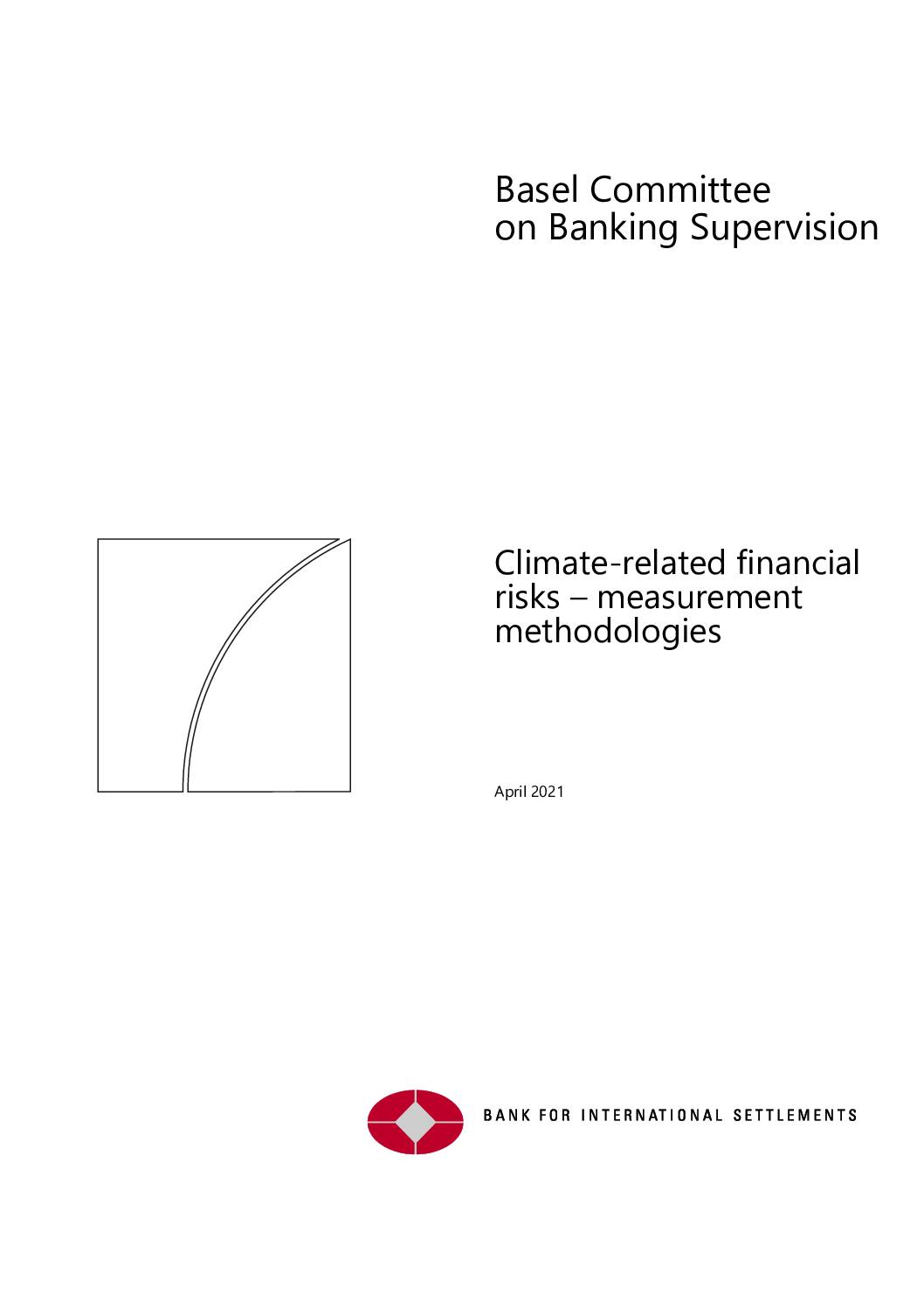Climate-Related Financial Risks: Measurement Methodologies