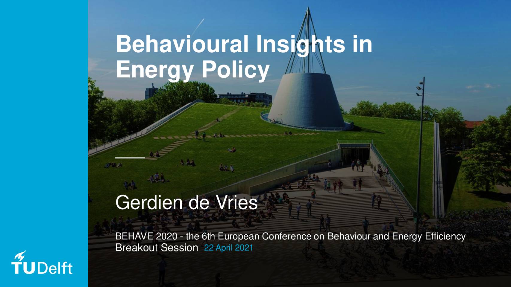 Behavioural insights into energy policy making