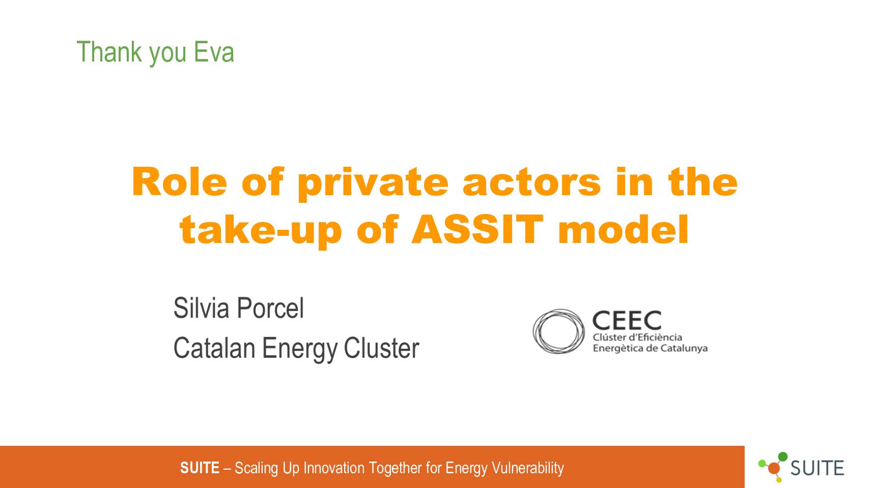 Role of private actors in the take-up of ASSIST Model