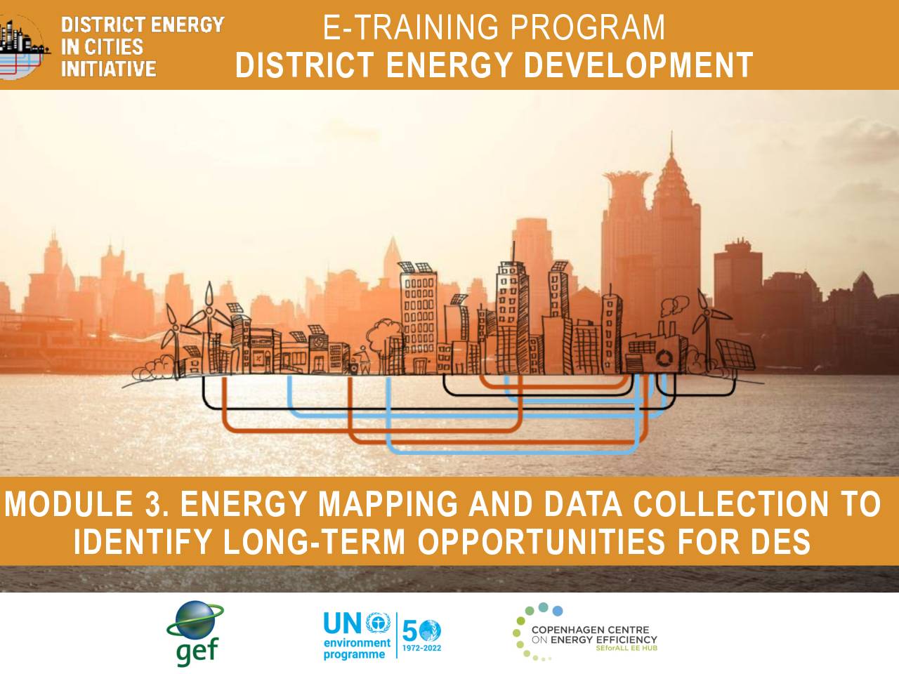 Module 3 – Energy mapping and data collection to identify long-term opportunities for district energy systems