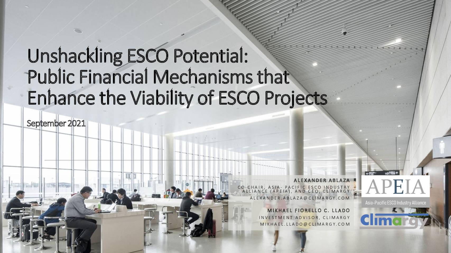 Unshackling ESCO Potential: Public Financial Mechanisms that Enhance the Viability of ESCO Projects (Webinar) – 21.09.2021